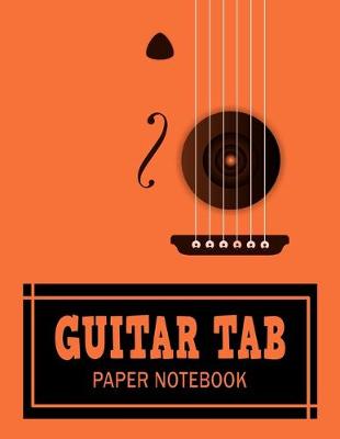 Book cover for Guitar Tab Paper Notebook