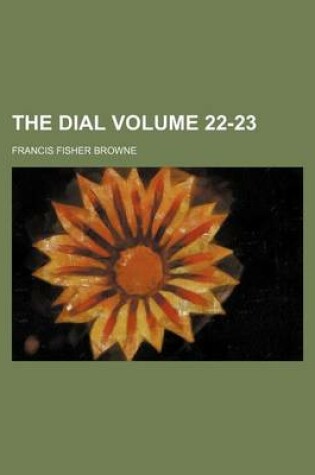 Cover of The Dial Volume 22-23
