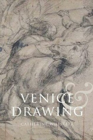 Cover of Venice and Drawing 1500-1800