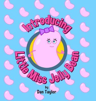 Book cover for Introducing Little Miss Jelly Bean