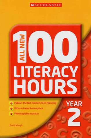 Cover of All New 100 Literacy Hours Year 2
