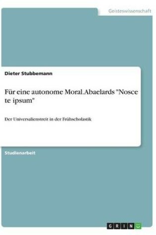 Cover of Für eine autonome Moral. Abaelards Nosce te ipsum