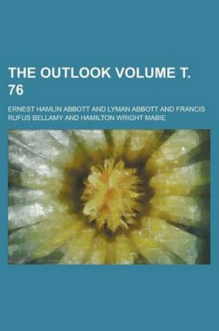 Cover of The Outlook Volume . 76