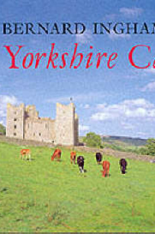 Cover of Yorkshire Castles