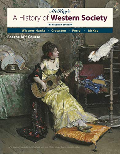 Book cover for A History of Western Society Since 1300 for the Ap(r) Course