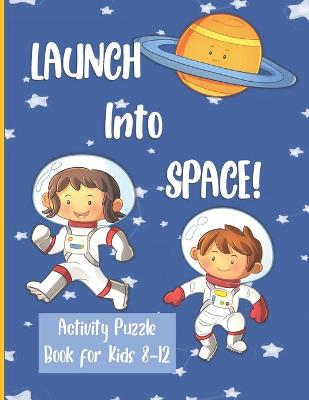 Book cover for Launch Into Space