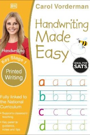 Cover of Handwriting Made Easy: Printed Writing, Ages 5-7 (Key Stage 1)
