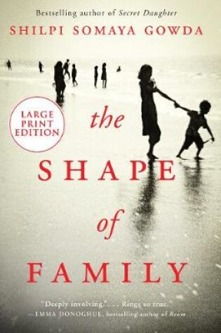 Cover of The Shape Of Family [Large Print]