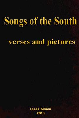 Book cover for Songs of the South verses and pictures