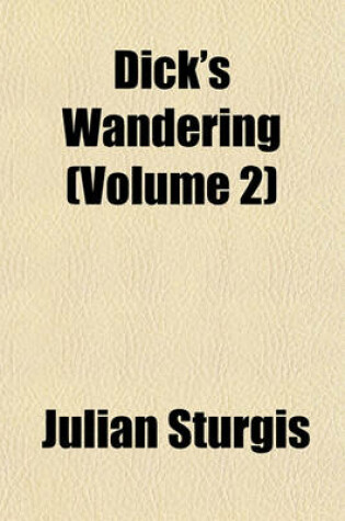 Cover of Dick's Wandering (Volume 2)
