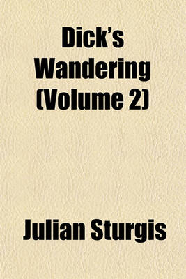 Book cover for Dick's Wandering (Volume 2)