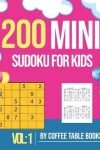 Book cover for Mini Sudoku For Kids 6x6