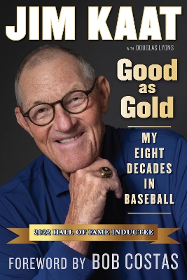 Book cover for Jim Kaat: Good As Gold