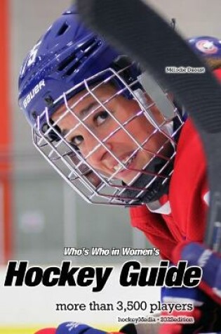 Cover of Who's Who in Women's Hockey Guide 2022