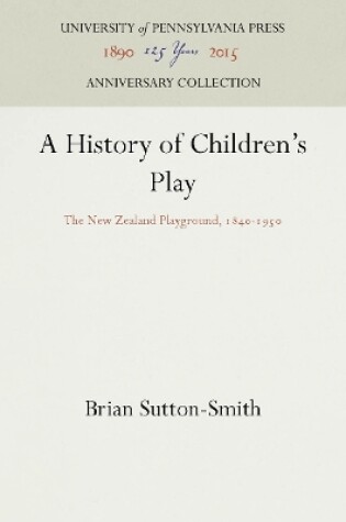 Cover of A History of Children's Play