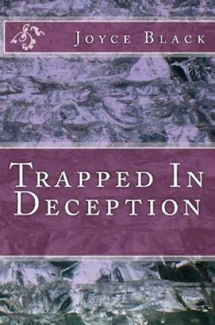 Cover of Trapped In Deception