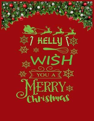 Book cover for KELLY wish you a merry christmas