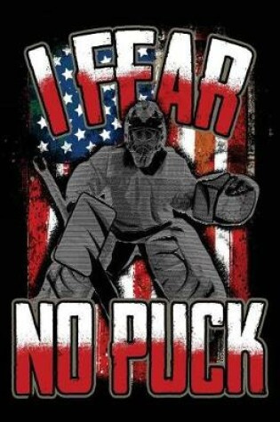 Cover of I Fear No Puck