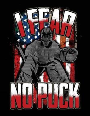 Book cover for I Fear No Puck