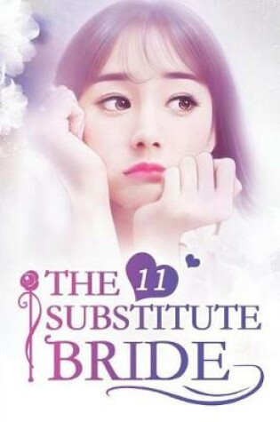 Cover of The Substitute Bride 11