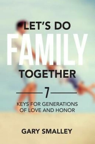 Cover of Let's Do Family Together