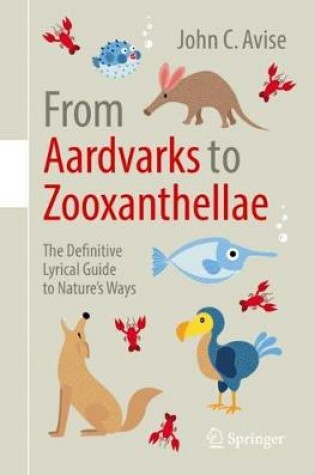 Cover of From Aardvarks to Zooxanthellae