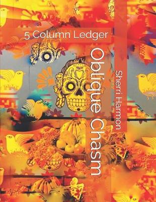 Cover of Oblique Chasm