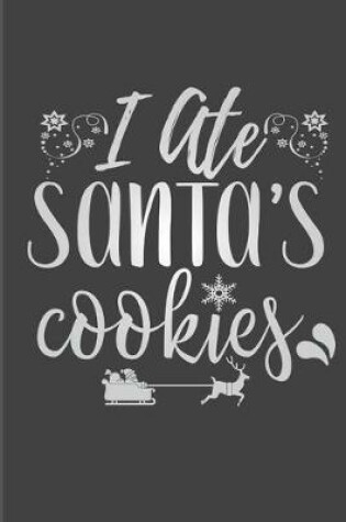 Cover of I Ate Santa's Cookies