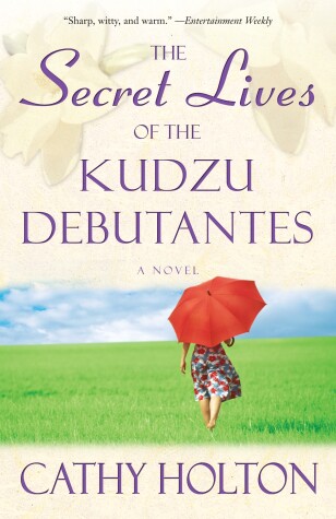 Book cover for The Secret Lives of the Kudzu Debutantes