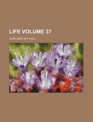 Book cover for Life Volume 37