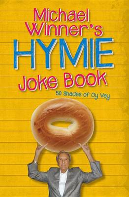 Book cover for Michael Winner's Hymie Joke Book