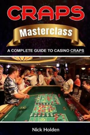 Cover of Craps Masterclass