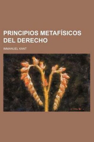 Cover of Principios Metafisicos del Derecho