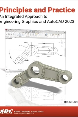 Cover of Principles and Practice An Integrated Approach to Engineering Graphics and AutoCAD 2023