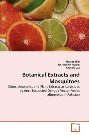 Cover of Botanical Extracts and Mosquitoes