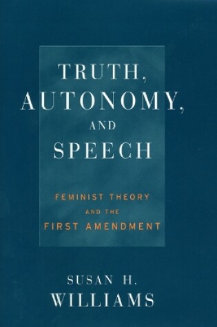 Cover of Truth, Autonomy, and Speech