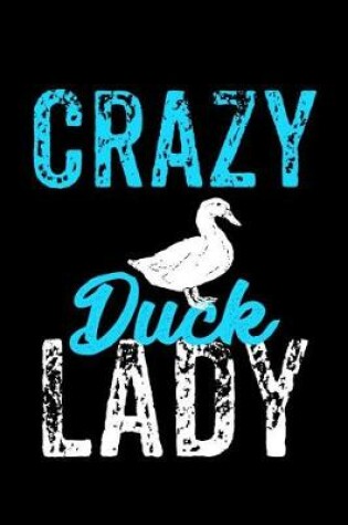 Cover of Crazy Duck Lady