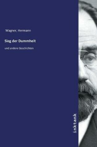 Cover of Sieg der Dummheit