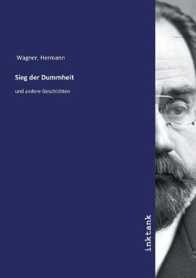 Book cover for Sieg der Dummheit