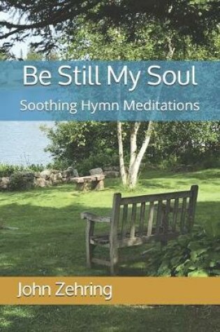 Cover of Be Still My Soul