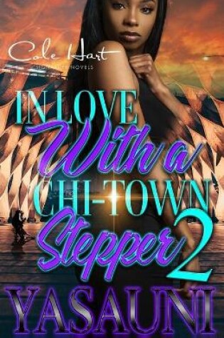 Cover of In Love With A Chi-Town Stepper 2