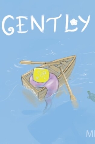 Cover of Gently