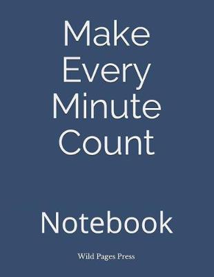 Book cover for Make Every Minute Count