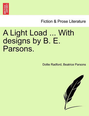 Book cover for A Light Load ... with Designs by B. E. Parsons.