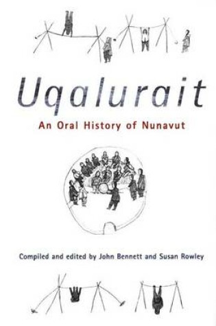 Cover of Uqalurait: An Oral History of Nunavut