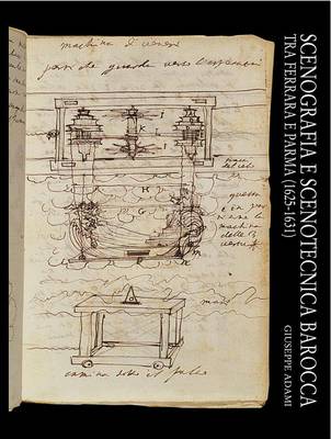 Book cover for Scenografia E Scenotecnica Barocca Tra Ferrara E Parma (1625-1631)