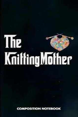 Cover of The Knittingmother