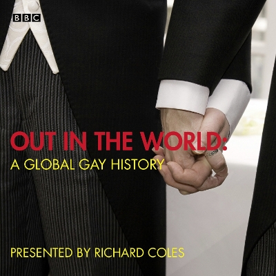 Book cover for Out In The World  A Global Gay History