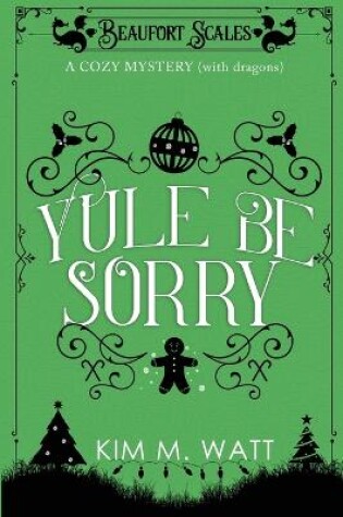 Cover of Yule Be Sorry