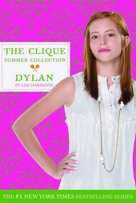 Book cover for Clique Summer Collection #2- Dylan